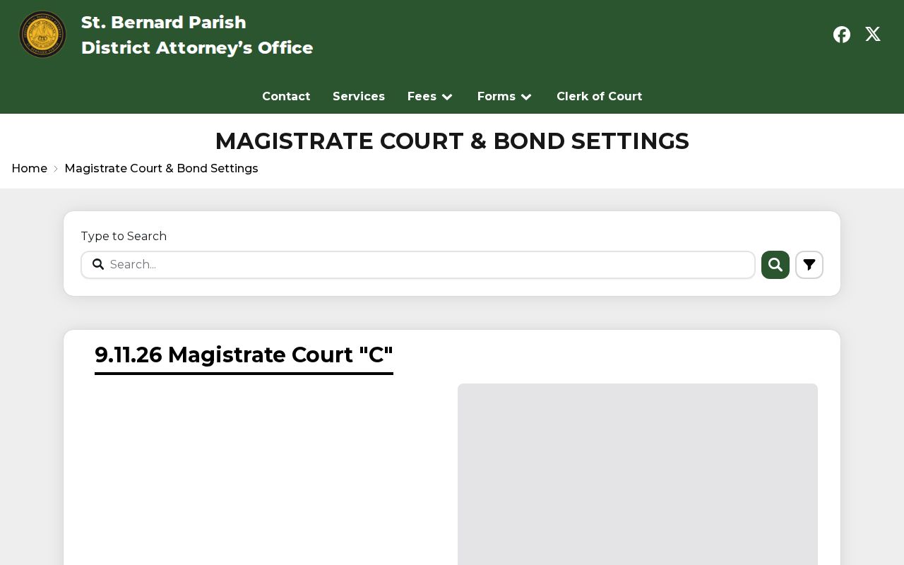 St. Bernard Parish District Attorney magistrate court and bond settings page for bench warrant research